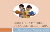 Modelos y métodos de la lectoescritura