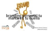 Personal Branding. Tu marca es tu huella.