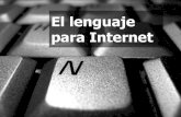 4. El lenguaje para Internet