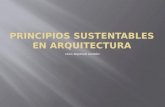 Principios sustentables en arquitectura