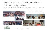 Políticas Culturales Municipales para Santa Cruz de la Sierra (2002)