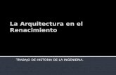 La arquitectura en_el_renacimiento_terminado miguel vargas [migvarga@gmail.com]