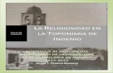 La Religiosidad en el Toponimia de Ingenio. Homenaje al 200 aniversario de la Parroquia de La Candelaria. Jonay Guerra Romero
