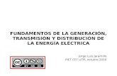 Fundamentos de la generación, transmisión y distribución de la energía eléctrica