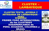 CLUSTER CONFECCIONES TEXTILES Y ARTESANIA DE LAMBAYEQUE (CORREDOR BIOCEANICO AMAZONICO PERUANO - BRASILEÑO)