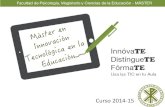Mster Universitario Oficial de la UCV: Innovaci³n Tecnol³gica en la Educaci³n