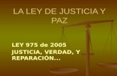 Presentacion Ley De Justicia Y Paz1