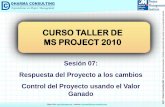 Curso Taller de MS Project 2010 - Control del Proyecto usando el Valor Ganado
