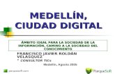 Medellín, Ciudad Digital (Agosto 2005)