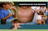 Asma bronquial fisiopatologia y clinica