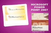 Microsoft power point 2007