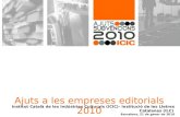 Ajuts Per A Empreses Editorials 2010