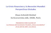 Europa: La crisis financiera y la recesión mundial: Perspectivas en los G-7 y BRIC y Respuestas de Política