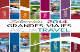 Selección Grandes Viajes 2014. Aquatravel.