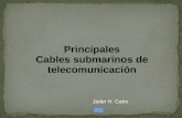 Principales cables submarinos de telecomunicaciones