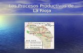 Los procesos productivos en La Rioja