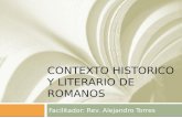 El Contexto historico y literario de la carta a los Romanos