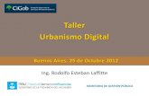 Taller Urbanismo Digital - Laffitte - CiGob - Bs As-  2012-10-25