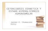 Cetoacidosis diabetica y estado hiperglicemico hiperosmolar