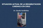 Situación Actual de la Rehabilitación Cardiaca en Chile