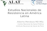 Estudios nacionales de resistencia en América Latina
