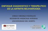 Enfoque diagnostico y terapeutico de la artritis reumatoidea