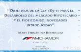 Objetivos de la ley 189-11 para el desarrollo hipotecario y el fideicomiso: novedades introducidas - Mary Fernández