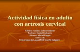 Actividad f¡sica en adulto con artrosis cervical