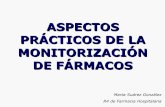 Aspectos prácticos de la monitorización de fármacos. Marta Suárez González