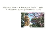 Misa en honor a San Ignacio de Loyola y Feria de Obras Ignacianas