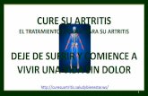 Cure Su Artritis. El Tratamiento Natural Para La Artritis.