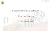 Presentació Pla De Barris 31·03·09