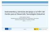 Instrumentos y servicios de apoyo a la I+D+i del Centro para el Desarrollo Tecnológico Industrial (Emilio Iglesias, CDTI)