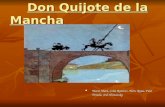 El ingeniso hidalgo don Quijote de La Mancha
