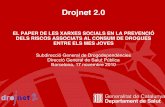 Drojnet 2. El paper de les xarxes a la prevenció de drogues