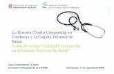 Historia Clinica Compartida en Cataluña y Carpeta personal de Salud