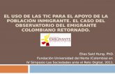 El uso de las TIC para el apoyo de la población inmigrante. El Caso del Observatorio del emigrante Colombiano Retornado.