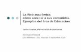 La Web académica: cómo acceder a sus contenidos. Ejemplos del área de Educación