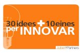 Taller 30 idees 10 eines per innovar  2012