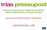 Anàlisi Comptes 2008 Ajuntament de Barcelona