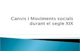 04. canvis i moviments socials durant el segle xix