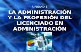 Administracion y profesion del licenciado en Mexico