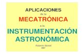 Aplicaciones de La Mecatronica a La Instrumentacion Astronomic A