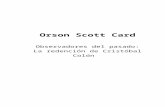 Card, Orson Scott - Observadores Del Pasado - La Redención de Cristóbal Colón