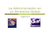 La Administración en Un Ambiente Global