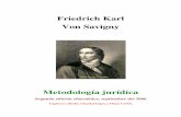 SAVIGNY, Friedrich Karl von - Metodologia de Lo Juridico