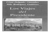CDG - Los Viajes Del Presidente (Sección II)