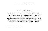Ley 26.476. Antecedentes Parlamentarios. Argentina