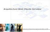 2009. 01 Arquitectura Cliente Servidor Web