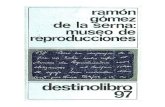 Gómez de la Serna, Ramón - Museo de Reproducciones